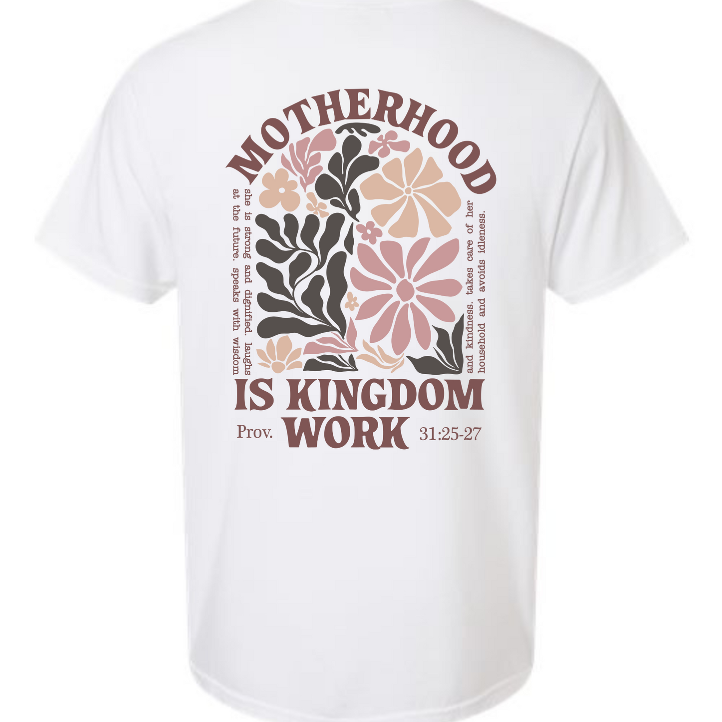 Motherhood is Kingdom Work - Comfort Colors Tee