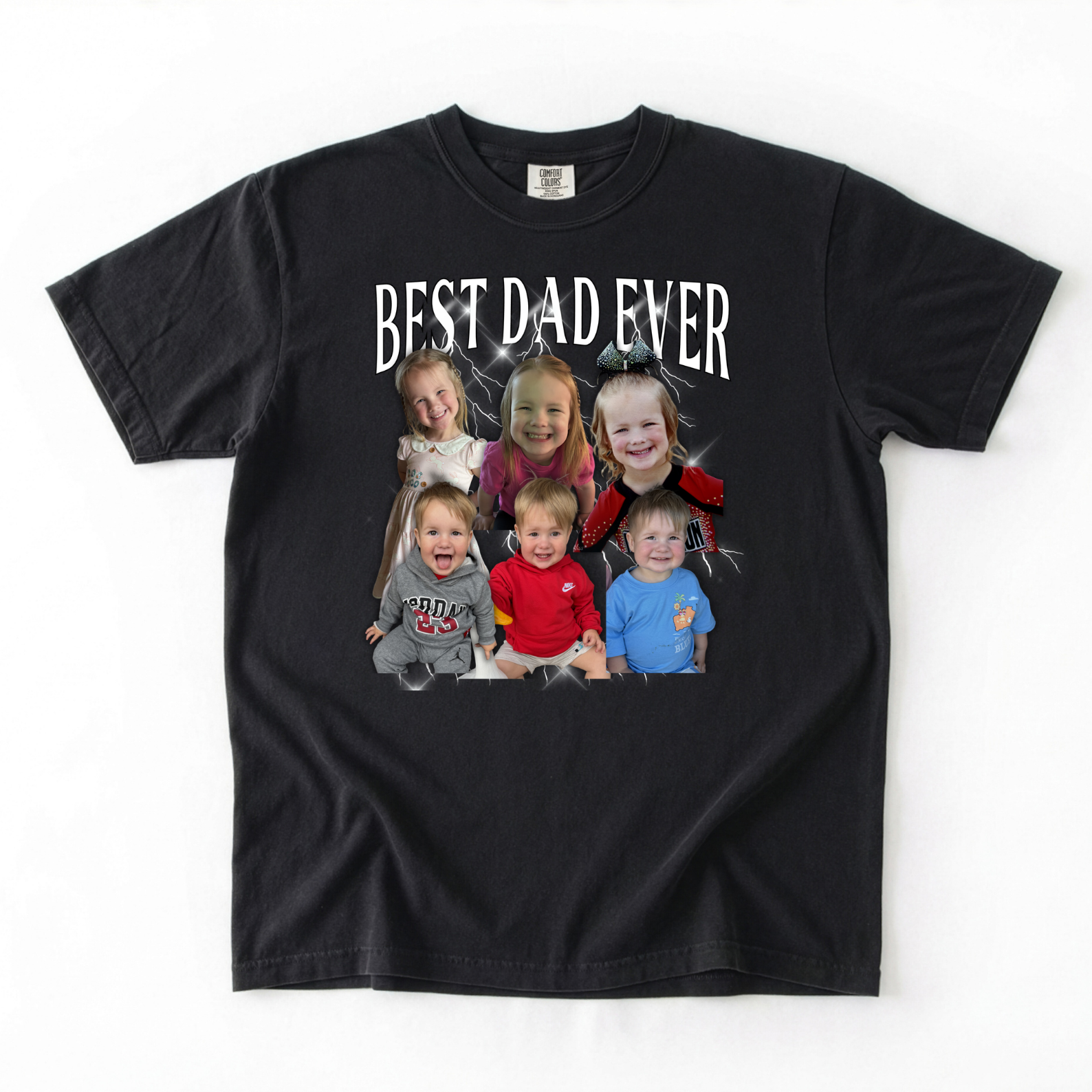 BEST DAD EVER CUSTOM TEE - COMFORT COLOR TEE