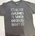 CLEARANCE SALE -  ALL FUN AND GAMES SANTA TEE