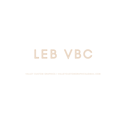 LEB VBC CUSTOM ORDER